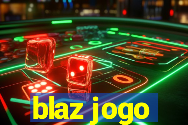 blaz jogo